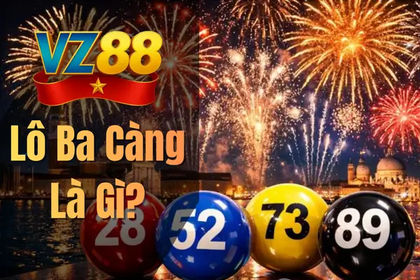 Lô Ba Càng Là Gì?